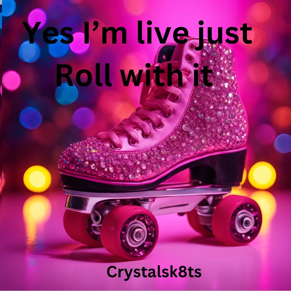 5/6 Crystalsk8ts is Live 🛼!Please like for live show notification! - Picture 8 of 8